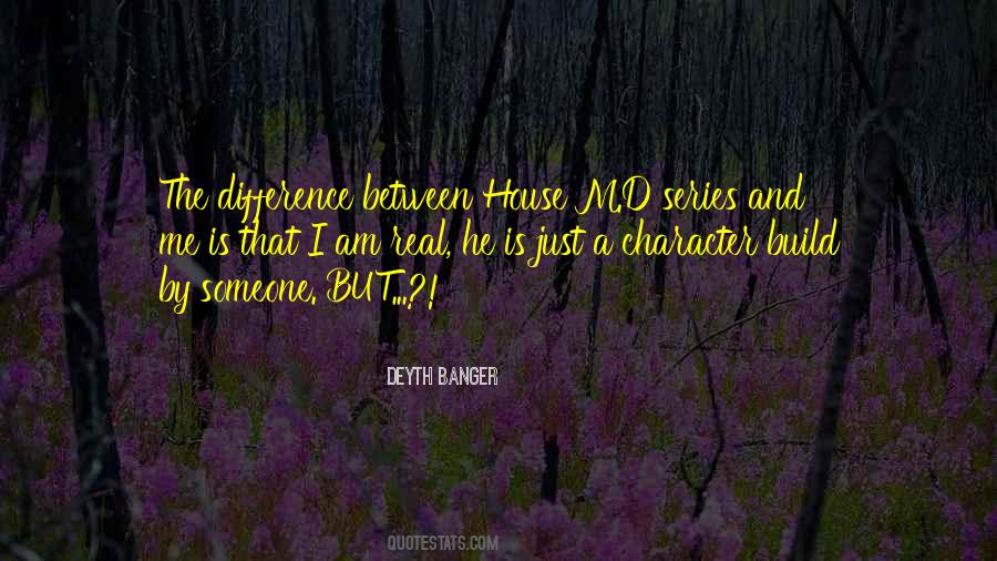 I Build Me Quotes #124639