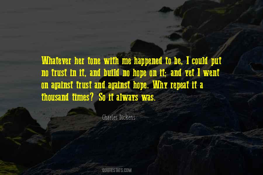 I Build Me Quotes #1857031