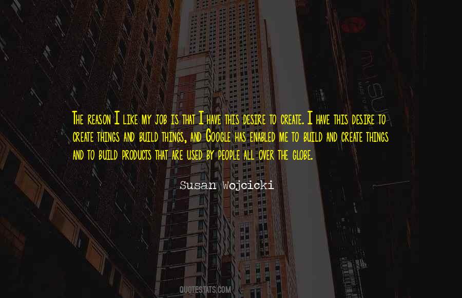 I Build Me Quotes #693497