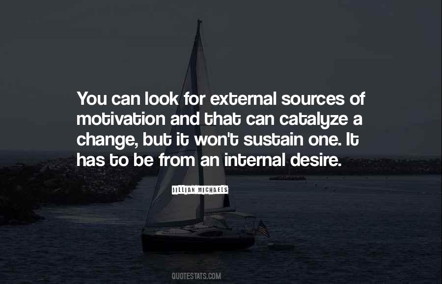 Quotes About Internal Change #897586