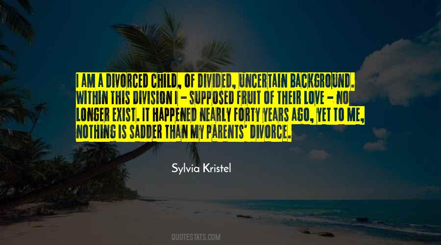 Love Divorce Quotes #1514085
