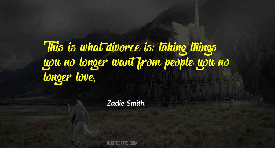 Love Divorce Quotes #1874719