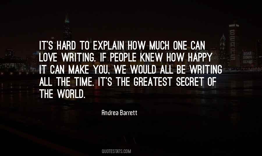 The Greatest Secret Quotes #1481217