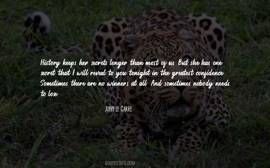 The Greatest Secret Quotes #252047