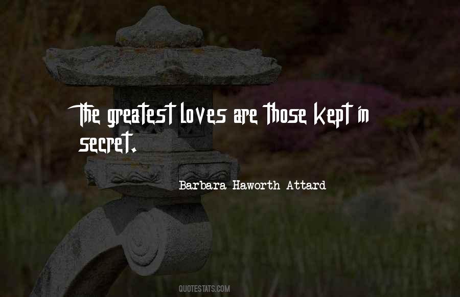 The Greatest Secret Quotes #293475