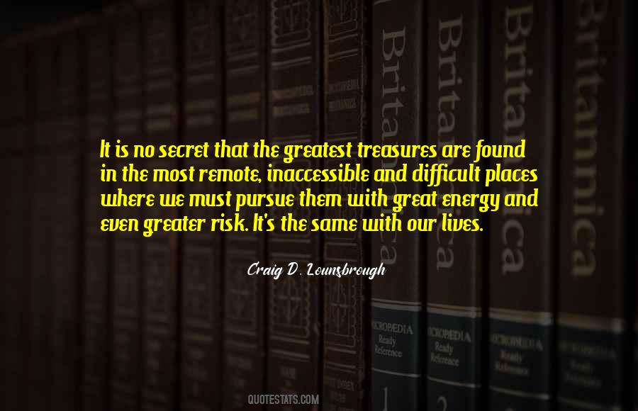 The Greatest Secret Quotes #835248