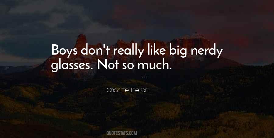 Nerdy Glasses Quotes #607166
