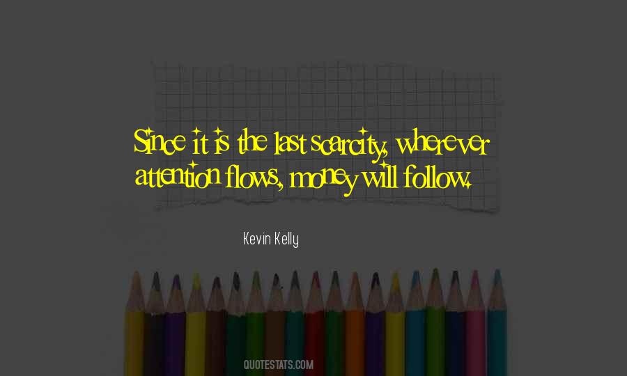 Quotes About The Money Will Follow #1238802