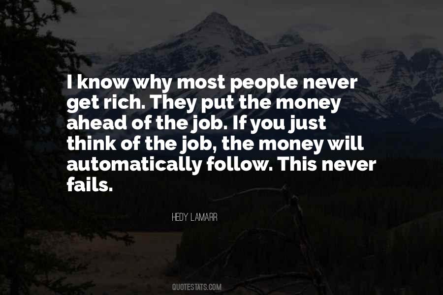 Quotes About The Money Will Follow #1659823