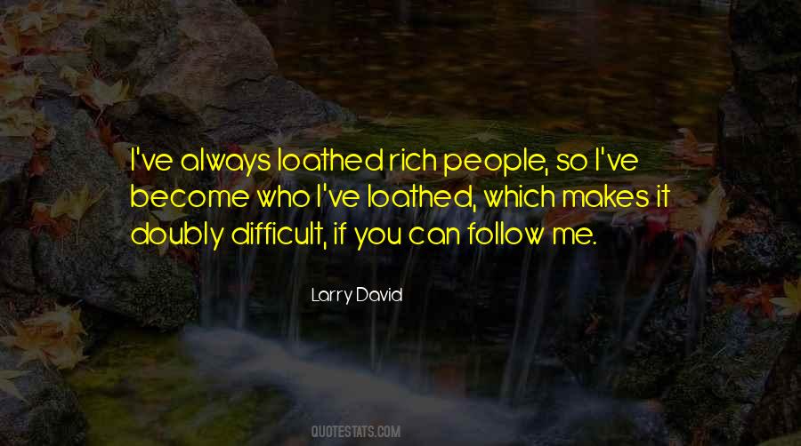 Quotes About The Money Will Follow #1691252