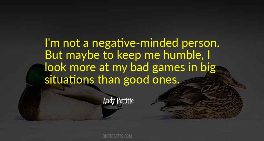 Not All Negative Are Bad Quotes #164096