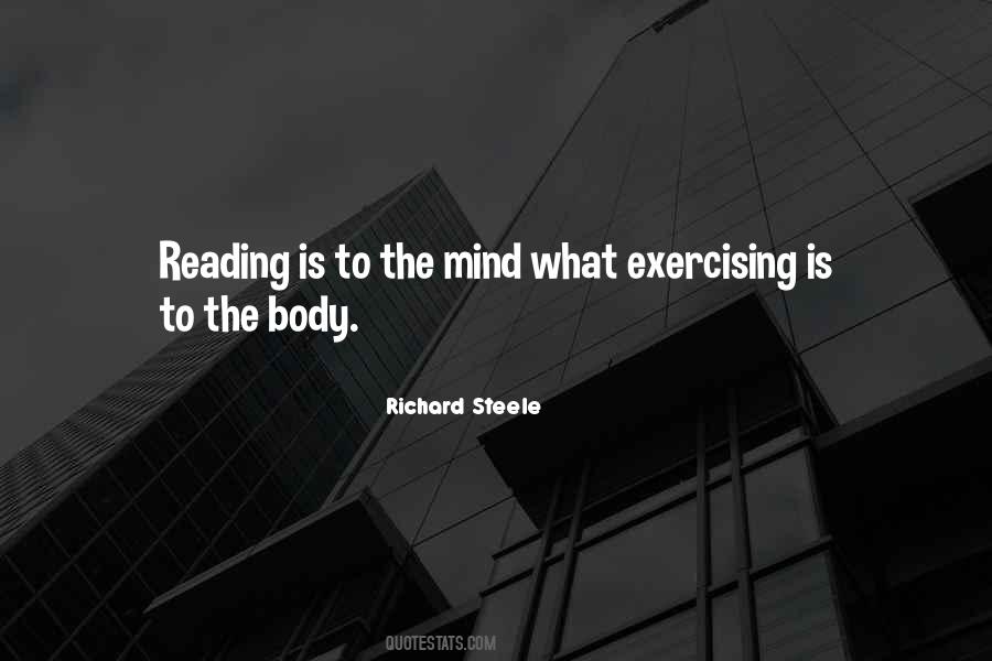 Reading Is To The Mind Quotes #1298582