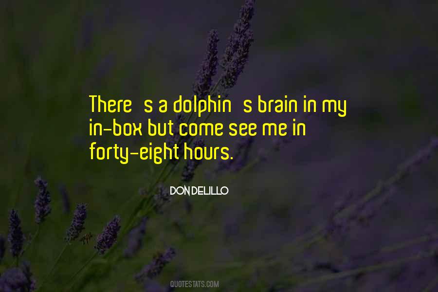 Dolphin Quotes #1152142