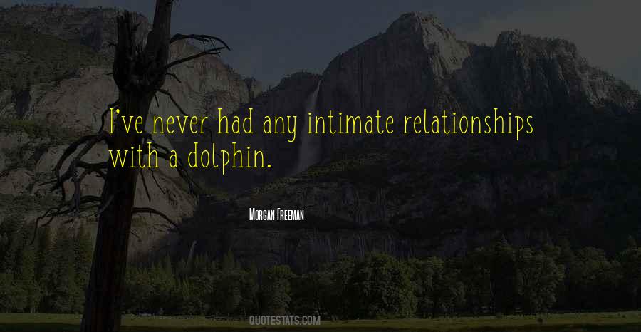 Dolphin Quotes #1402754