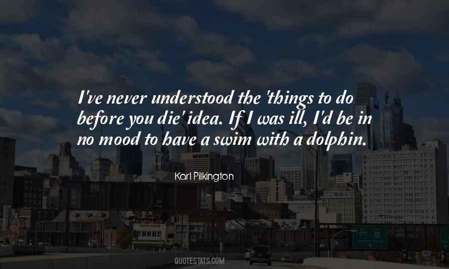 Dolphin Quotes #1664407