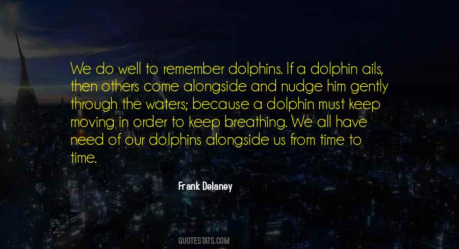Dolphin Quotes #503516