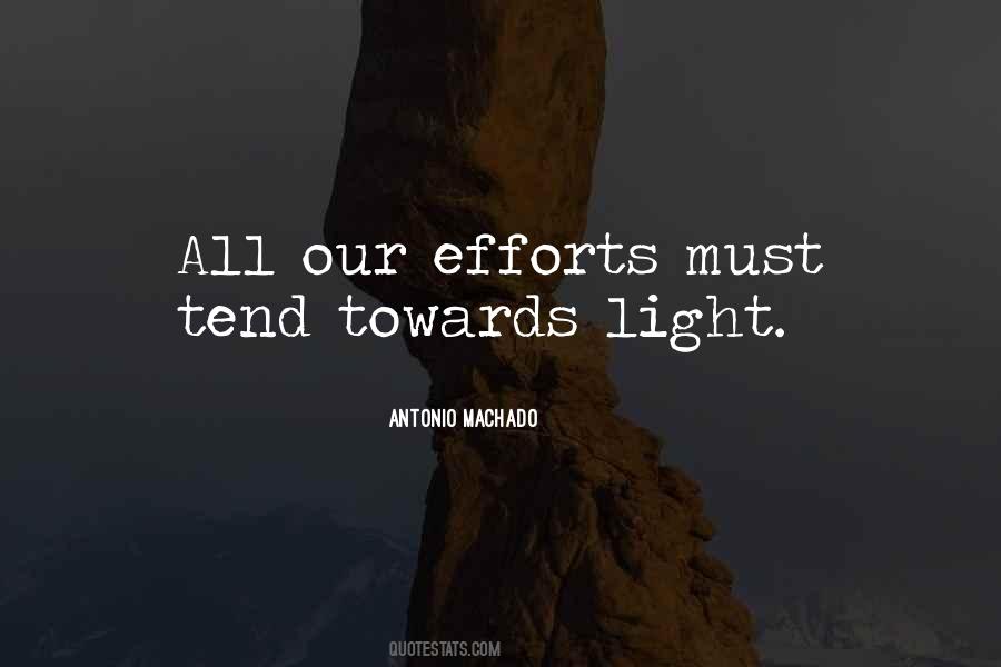Go Towards The Light Quotes #130396