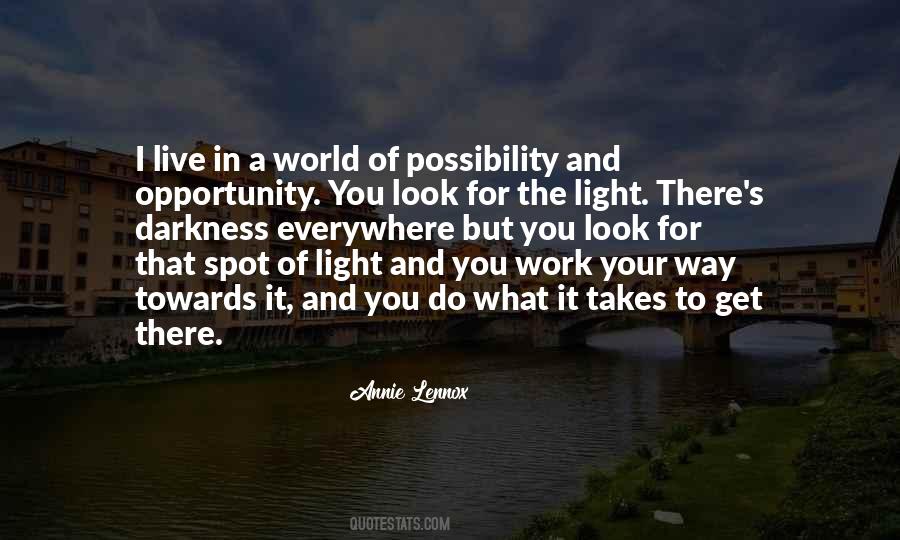 Go Towards The Light Quotes #441748