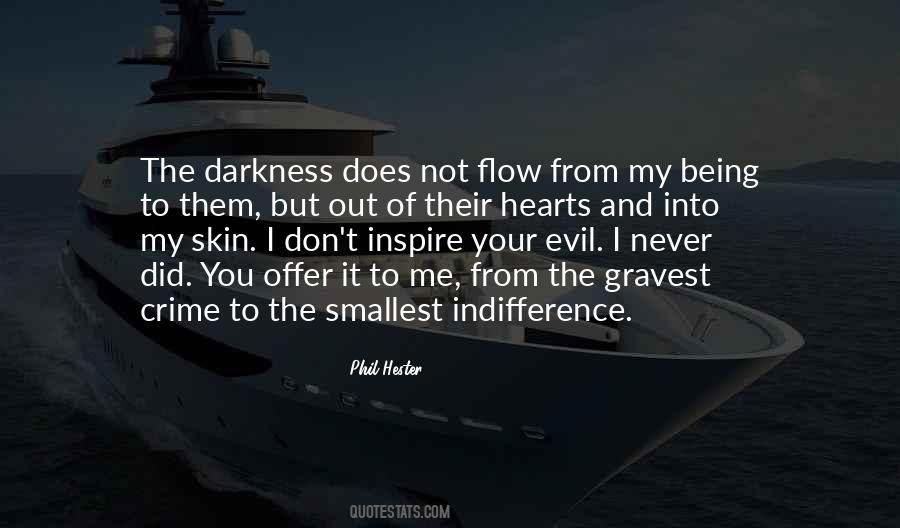 Darkness Evil Quotes #1458151