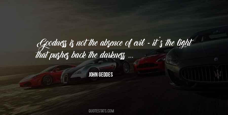 Darkness Evil Quotes #14891