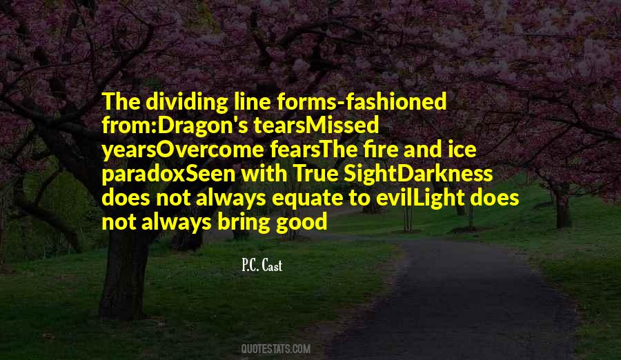 Darkness Evil Quotes #1779902