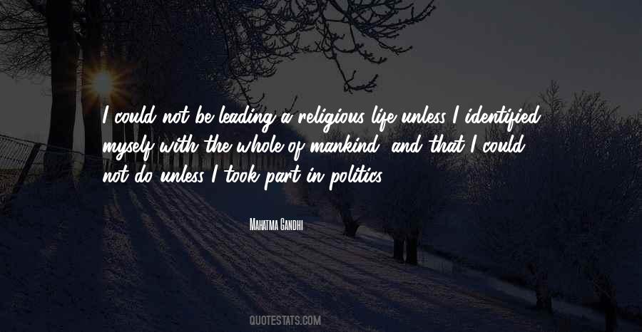 Leading Life Quotes #1838954