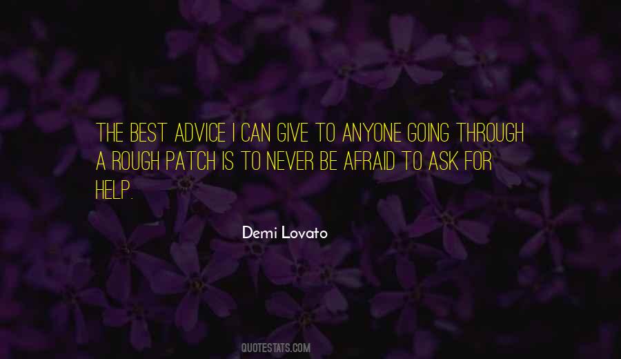 Afraid To Ask For Help Quotes #1104563