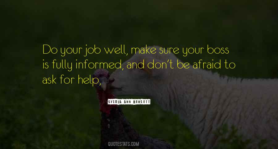 Afraid To Ask For Help Quotes #286077