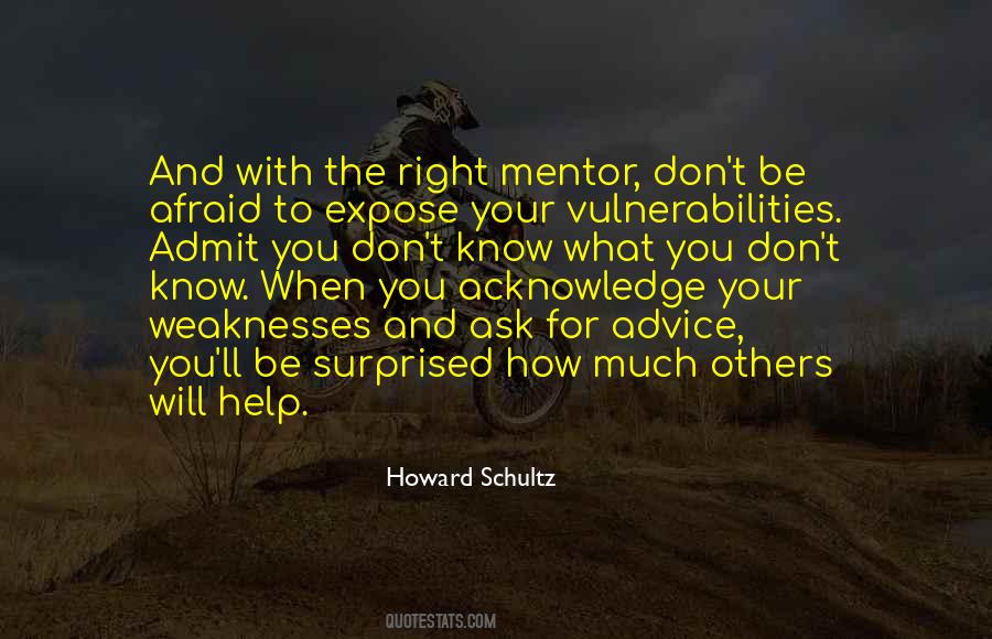Afraid To Ask For Help Quotes #767937