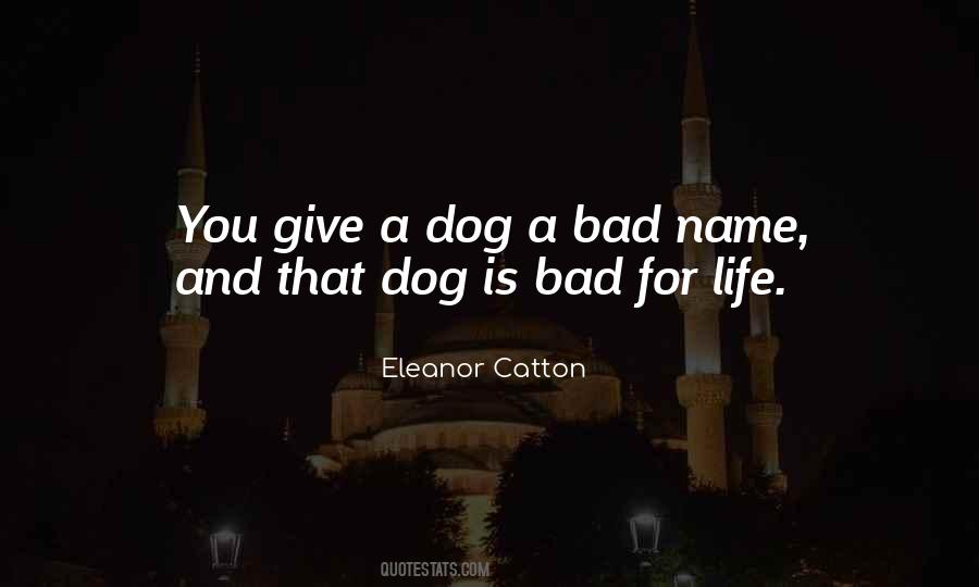 Dog Name Quotes #59620