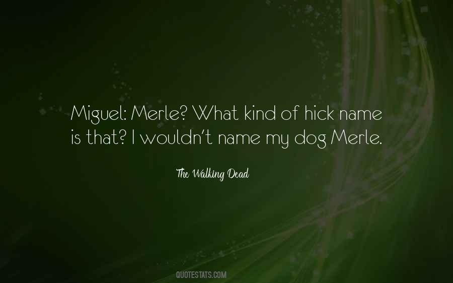 Dog Name Quotes #664624