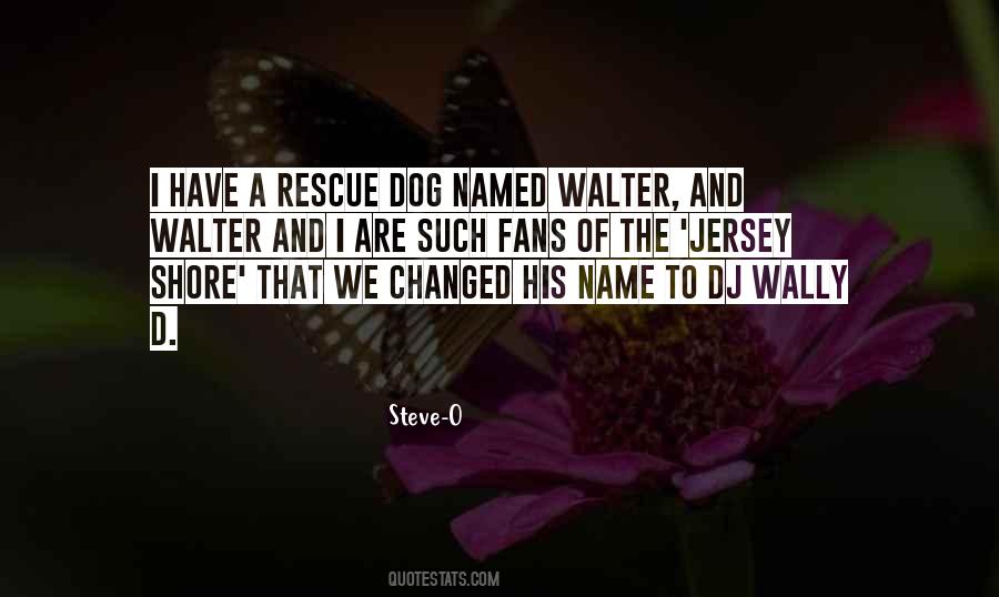 Dog Name Quotes #973096