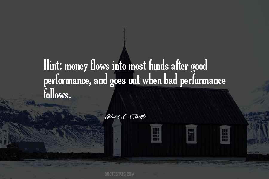 Money Flow Quotes #1680164