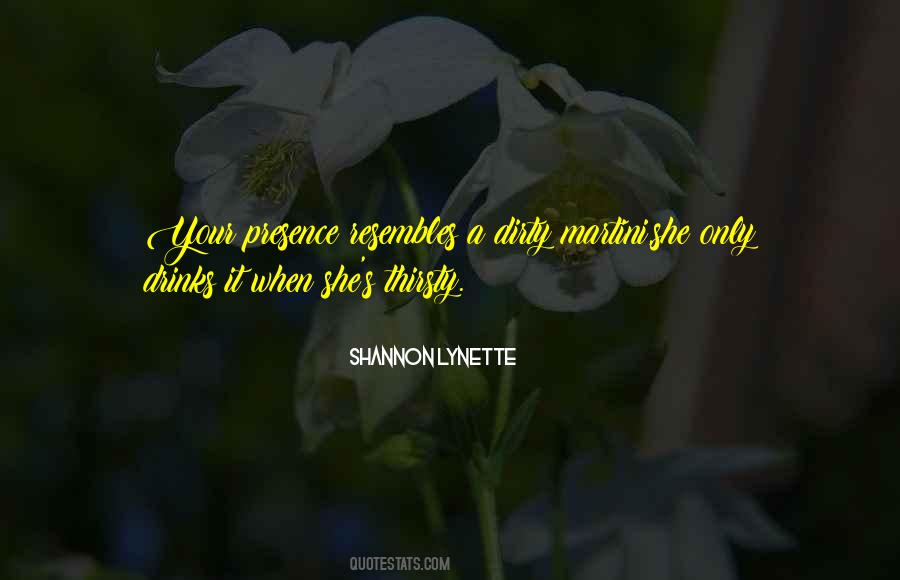 Have A Martini Quotes #264663