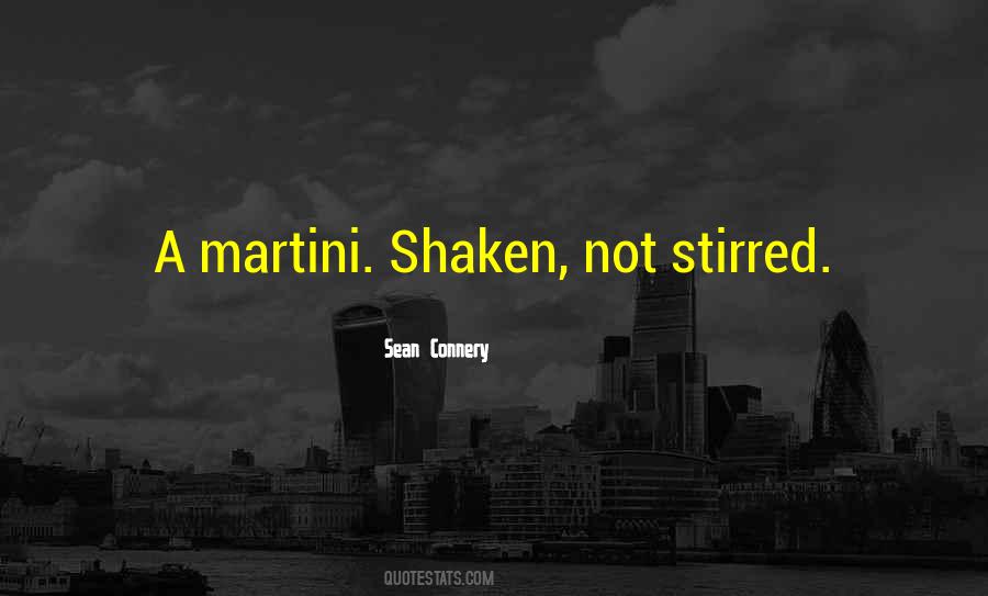 Have A Martini Quotes #470685