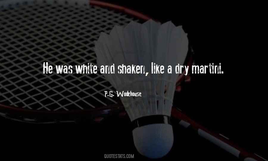 Have A Martini Quotes #695390