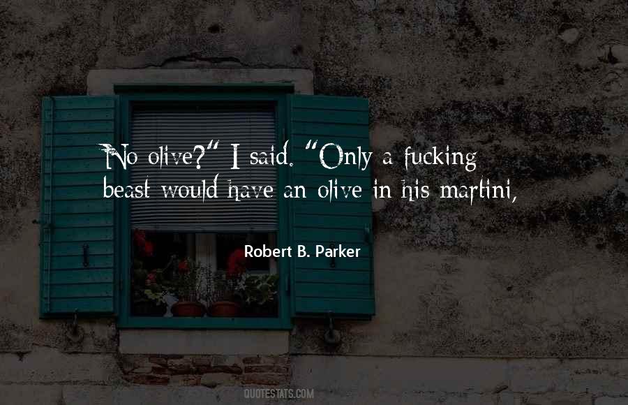 Have A Martini Quotes #713394