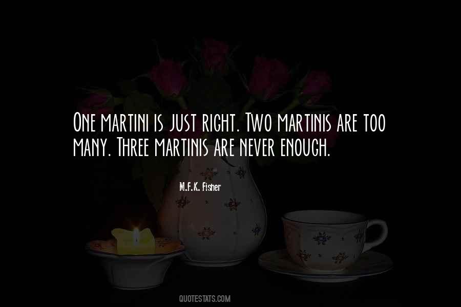 Have A Martini Quotes #871626
