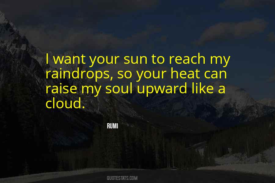 Rumi Cloud Quotes #1584085