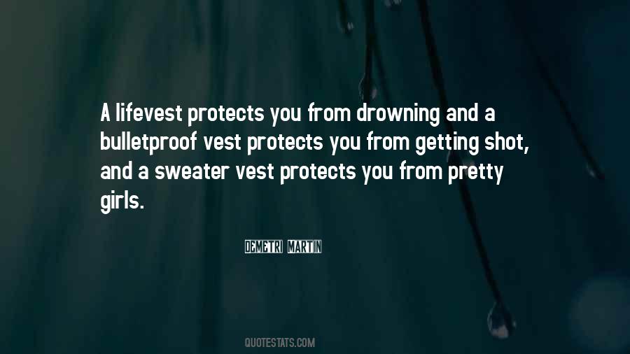 Quotes About Vest #1747250