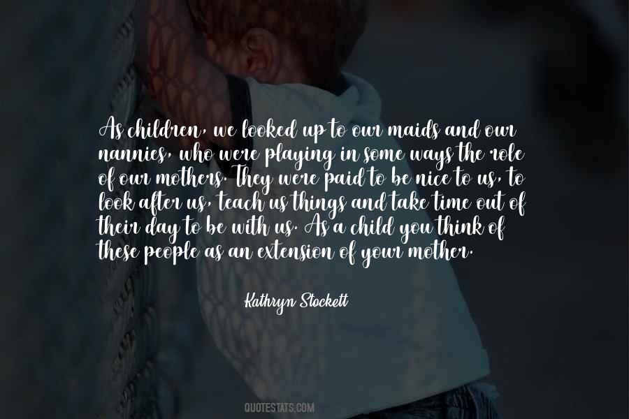 Quotes About The Mother Of Your Child #1149873