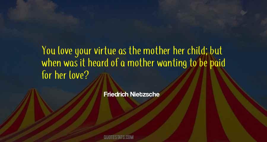 Quotes About The Mother Of Your Child #884226