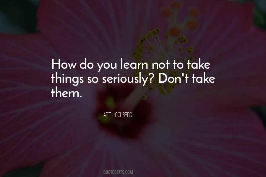 How Do You Learn Quotes #1836243