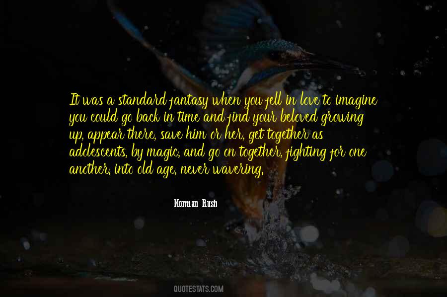Love Standard Quotes #1507638