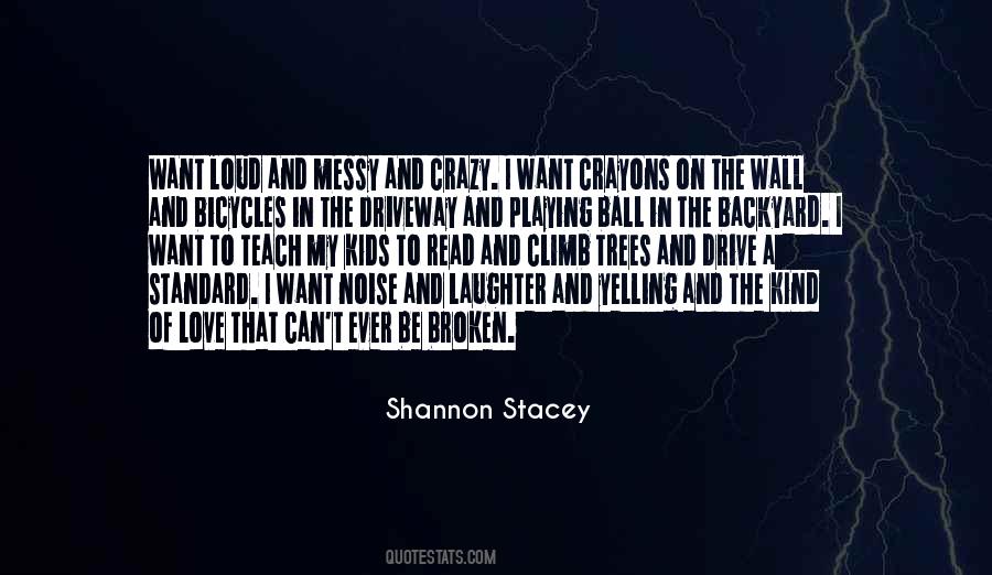 Love Standard Quotes #1571555