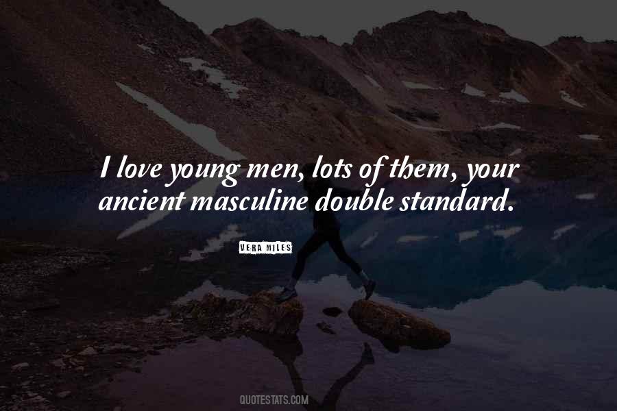 Love Standard Quotes #1860047