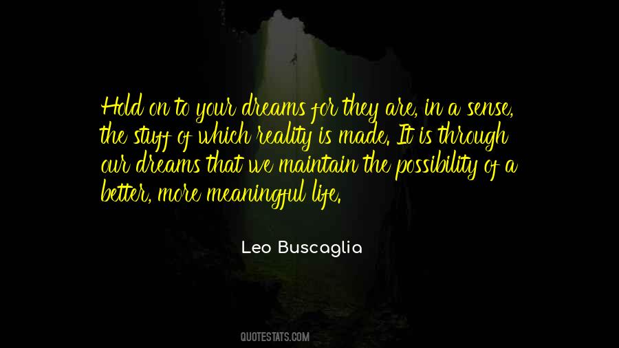 Love Your Dream Quotes #1798947