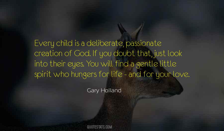 Gentle Eyes Quotes #1053020