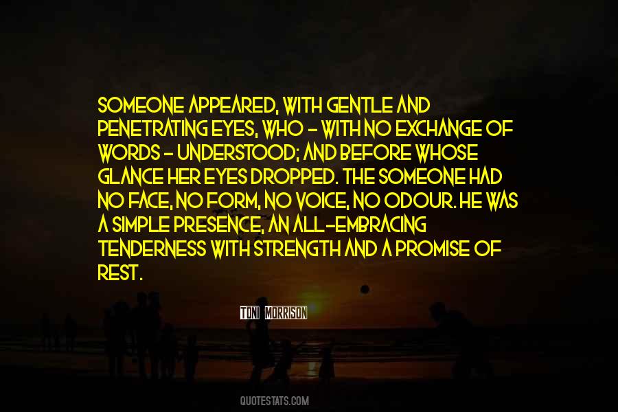 Gentle Eyes Quotes #1126494