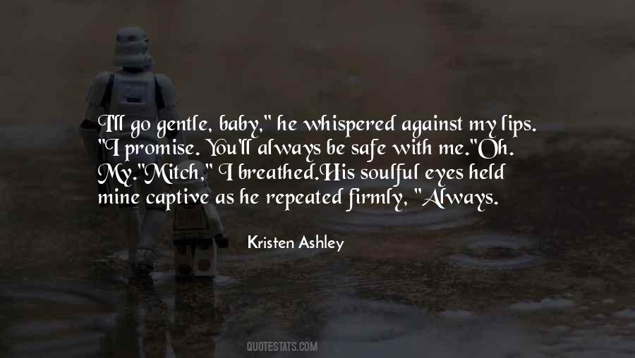 Gentle Eyes Quotes #1536999